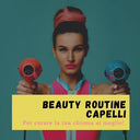 La beauty routine per i tuoi capelli!